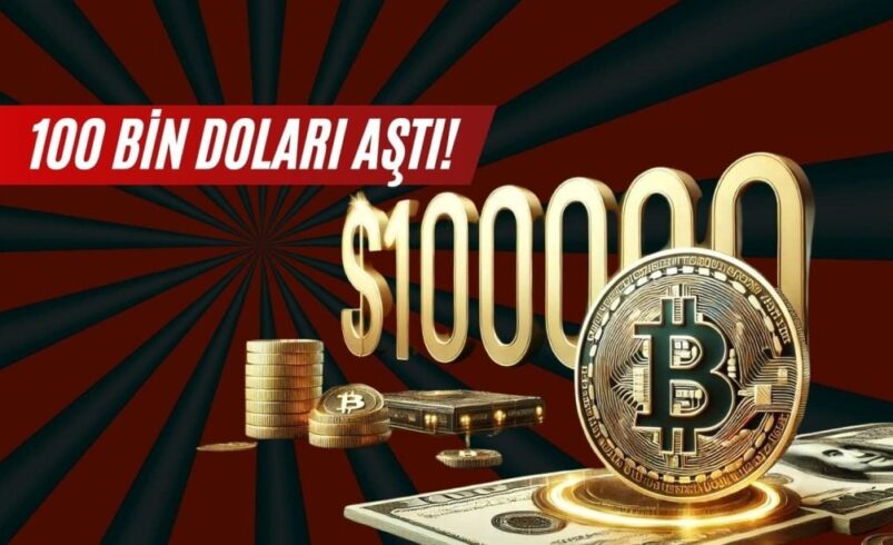 Beklenen Oldu! Bitcoin 100 Bin Doları Aştı