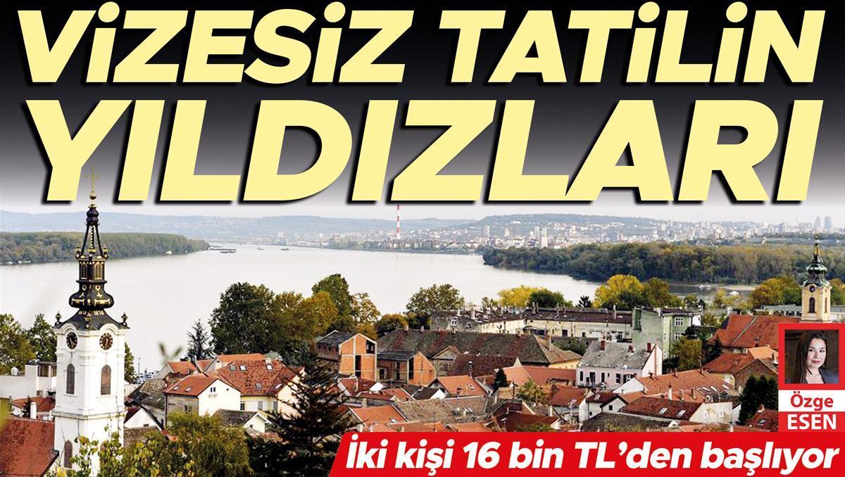 Vizesiz tatilin  yıldızları